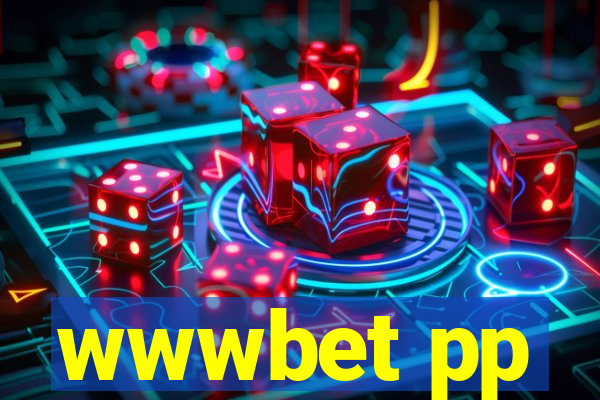 wwwbet pp